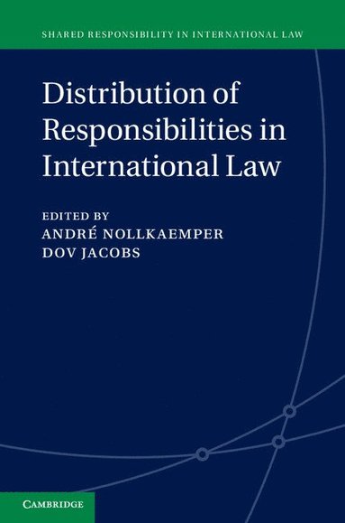 bokomslag Distribution of Responsibilities in International Law