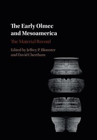 bokomslag The Early Olmec and Mesoamerica