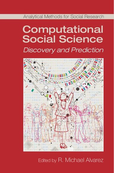 R. Michael Alvarez - Computational Social Science, Inbunden