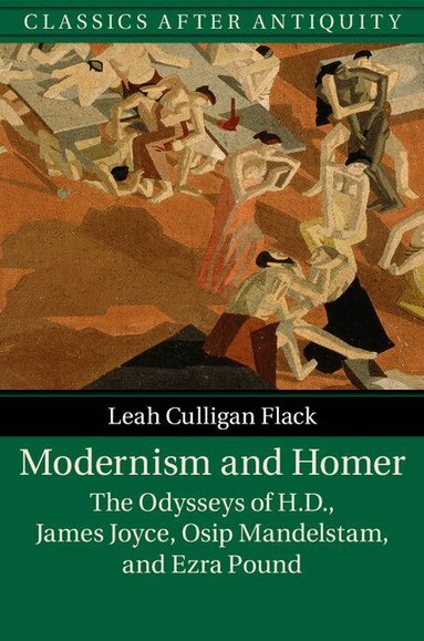 Leah Culligan Flack - Modernism and Homer, Inbunden