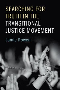 bokomslag Searching for Truth in the Transitional Justice Movement