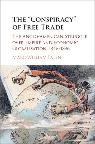 bokomslag The 'Conspiracy' of Free Trade