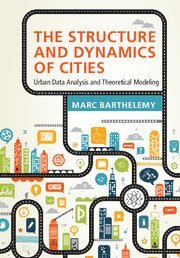 bokomslag The Structure and Dynamics of Cities