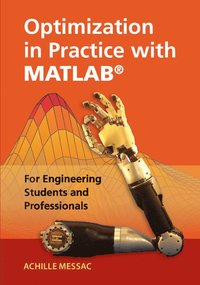 bokomslag Optimization in Practice with MATLAB (R)