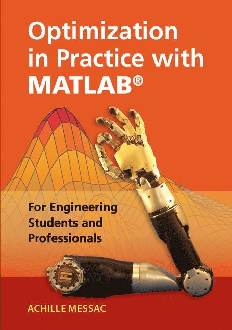 Optimization in Practice with MATLAB®
