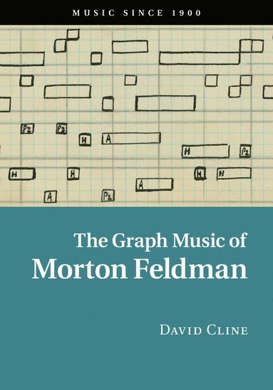 bokomslag The Graph Music of Morton Feldman