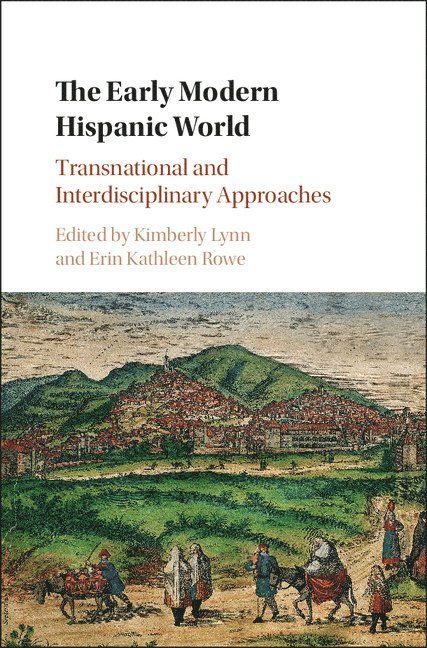 The Early Modern Hispanic World 1