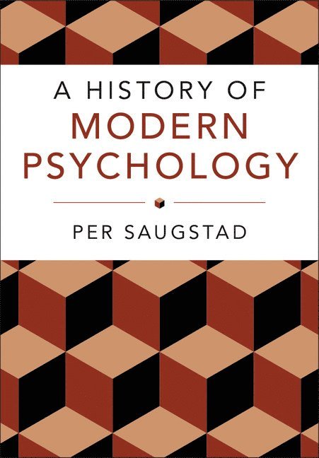 A History of Modern Psychology 1