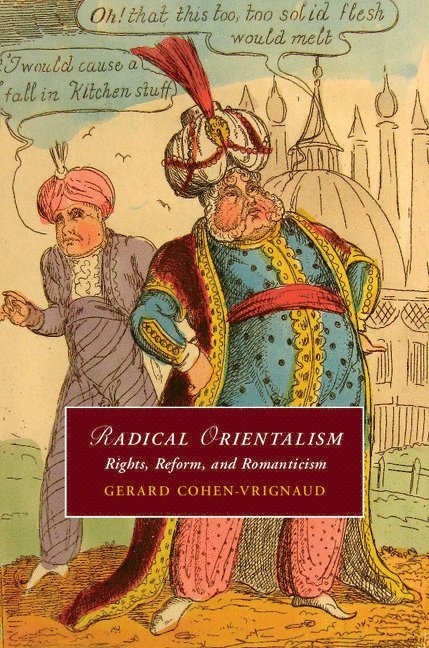 Gerard Cohen-Vrignaud, Gerard (University of Tennessee) Cohen-Vrignaud - Radical Orientalism, Inbunden