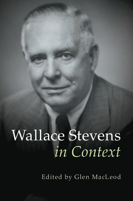 Wallace Stevens in Context 1