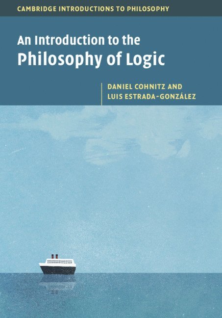 An Introduction to the Philosophy of Logic 1