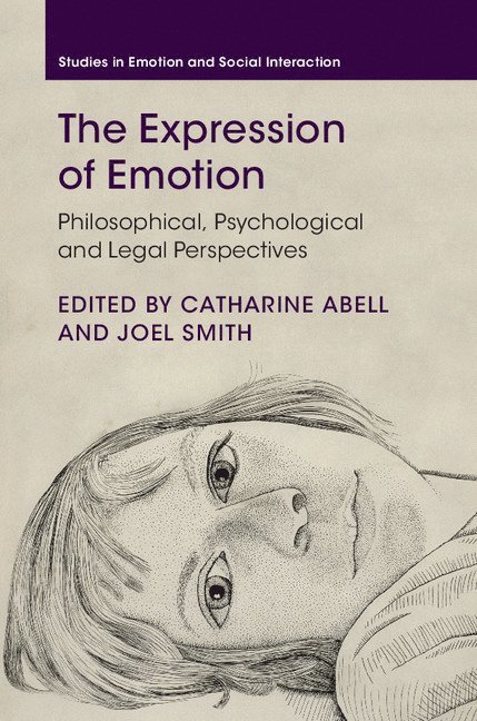 Catharine Abell, Joel Smith - The Expression of Emotion, Inbunden