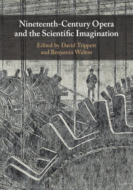 Nineteenth-Century Opera and the Scientific Imagination 1