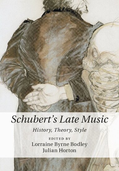 Lorraine Byrne Bodley, Julian Horton - Schubert's Late Music, Inbunden