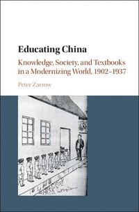 bokomslag Educating China