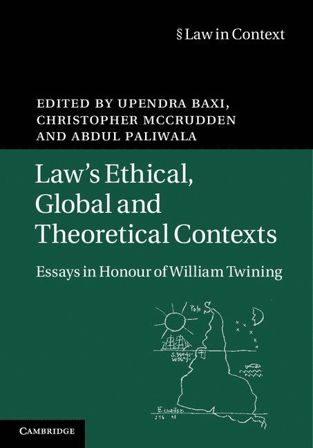 Law's Ethical, Global and Theoretical Contexts 1