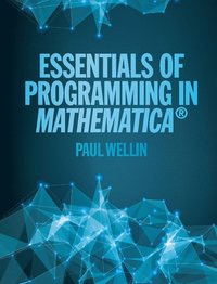 bokomslag Essentials of Programming in Mathematica