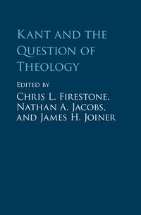 bokomslag Kant and the Question of Theology