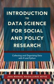 bokomslag Introduction to Data Science for Social and Policy Research