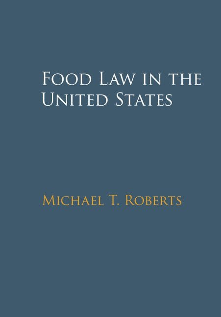 Food Law in the United States 1