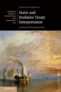 bokomslag Static and Evolutive Treaty Interpretation