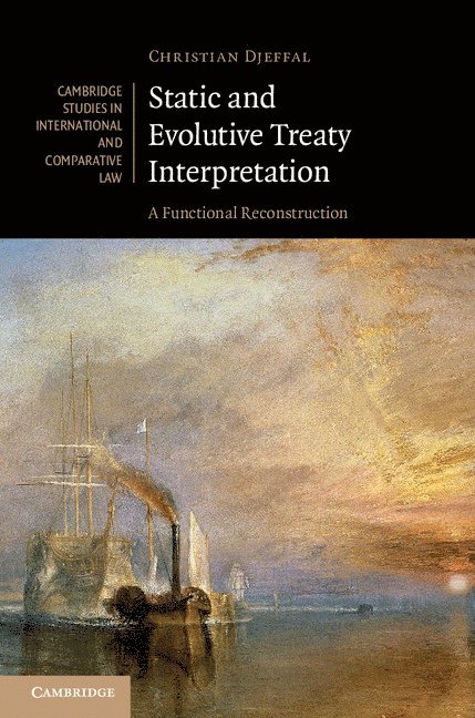 Static and Evolutive Treaty Interpretation 1