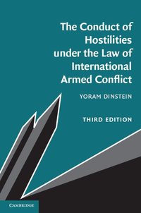 bokomslag The Conduct of Hostilities under the Law of International Armed Conflict