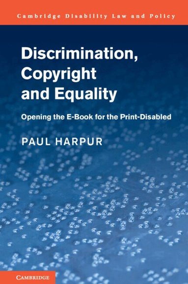 Paul Harpur - Discrimination, Copyright and Equality, Inbunden