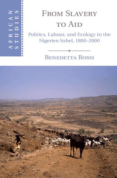 Benedetta Rossi - From Slavery to Aid, Inbunden