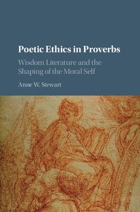 bokomslag Poetic Ethics in Proverbs