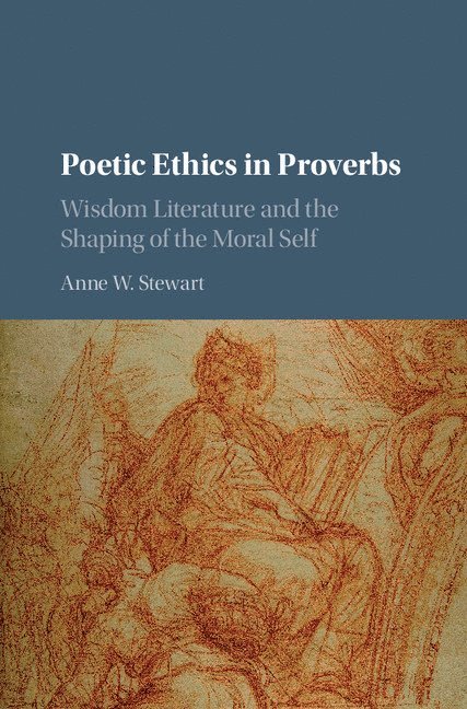 Poetic Ethics in Proverbs 1