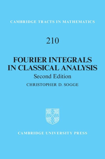 Fourier Integrals in Classical Analysis