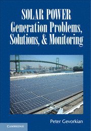 bokomslag Solar Power Generation Problems, Solutions, and Monitoring