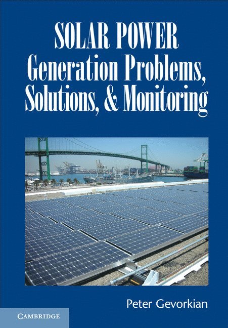 Solar Power Generation Problems, Solutions, and Monitoring 1