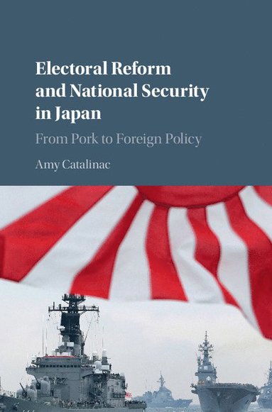 bokomslag Electoral Reform and National Security in Japan