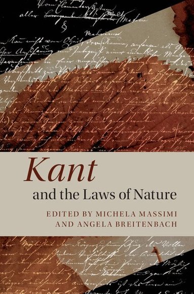 Michela Massimi, Angela Breitenbach - Kant and the Laws of Nature, Inbunden