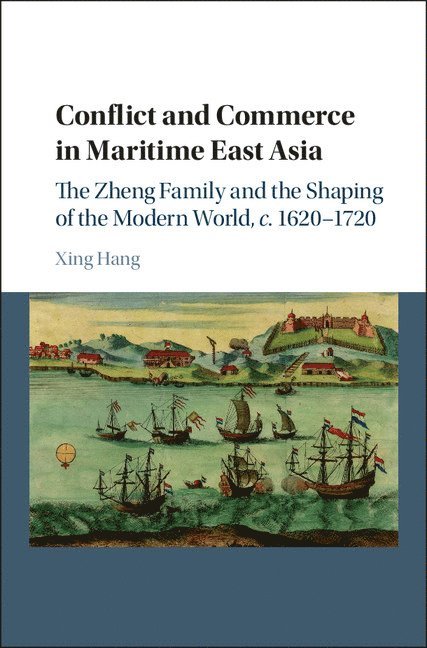 Conflict and Commerce in Maritime East Asia 1