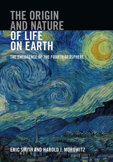The Origin and Nature of Life on Earth 1
