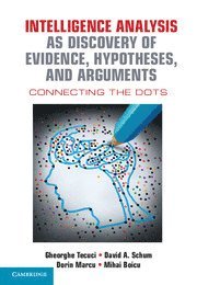 bokomslag Intelligence Analysis as Discovery of Evidence, Hypotheses, and Arguments