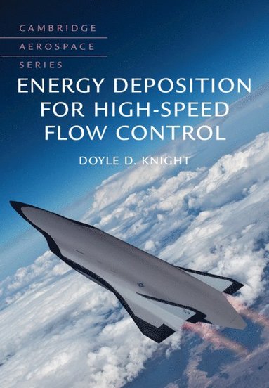 bokomslag Energy Deposition for High-Speed Flow Control