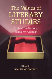bokomslag The Values of Literary Studies