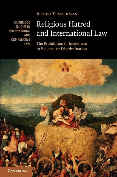 Jeroen Temperman - Religious Hatred and International Law, Inbunden