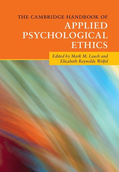 bokomslag The Cambridge Handbook of Applied Psychological Ethics