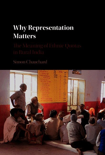 Simon Chauchard, New Hampshire) Chauchard, Simon (Dartmouth College - Why Representation Matters, Inbunden