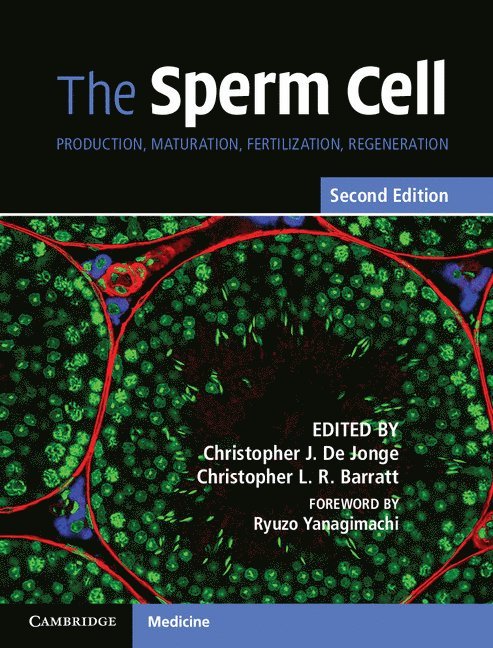 Christopher J. De Jonge, Christopher L. R. Barratt, Christopher J. (University of Minnesota) De Jonge, Christopher L. R. (University of Dundee) Barratt, Christopher J. de Jonge - Sperm Cell, Inbunden