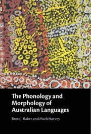 bokomslag The Phonology and Morphology of Australian Languages