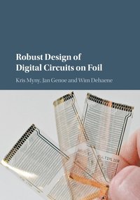 bokomslag Robust Design of Digital Circuits on Foil