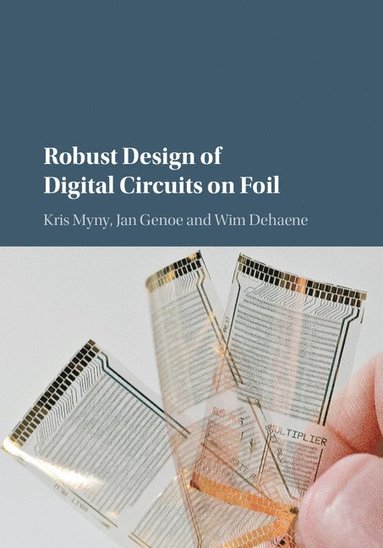 bokomslag Robust Design of Digital Circuits on Foil