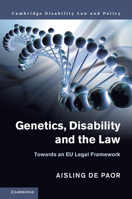 Aisling de Paor, Aisling (Dublin City University) de Paor, Aisling De Paor - Genetics, Disability and the Law, Inbunden