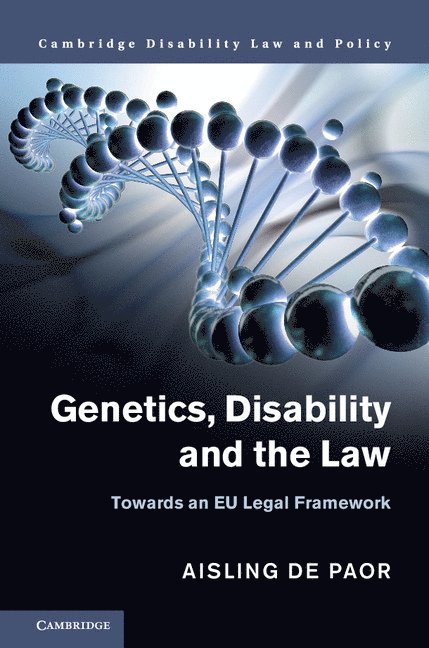 Genetics, Disability and the Law 1